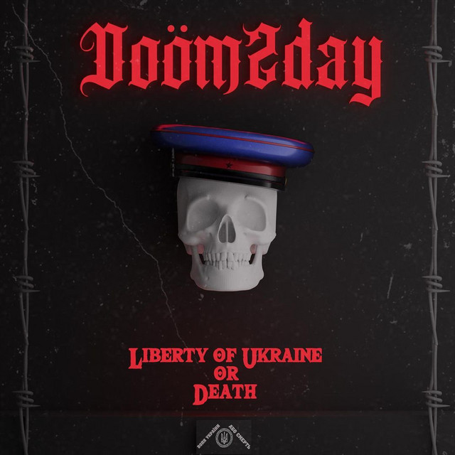 Cover art: The liberty of Ukraine or death — Doömzday