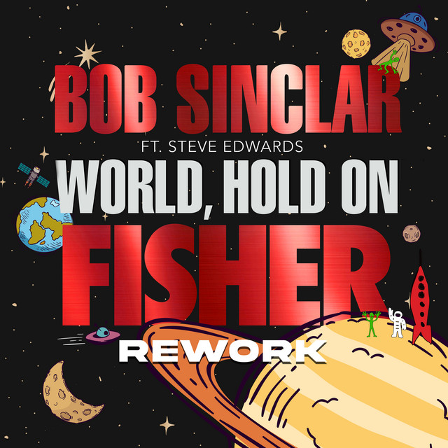 World Hold On (FISHER Rework) - Single