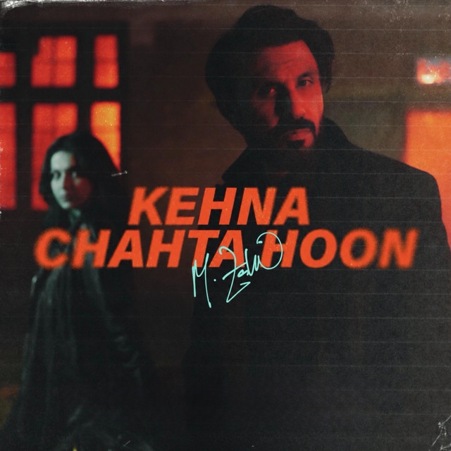 Kehna Chahta Hoon