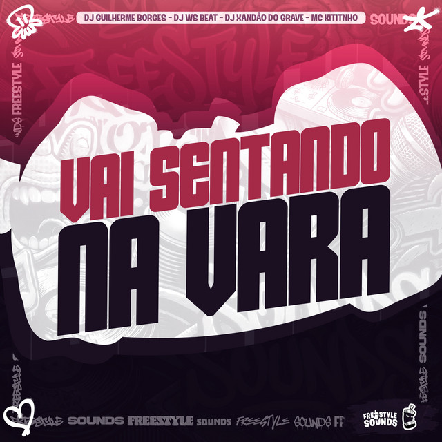 Vai Sentando Na Vara