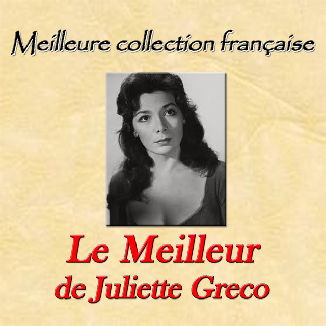 Meilleure collection française: le meilleur de Juliette Greco cover art