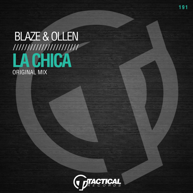 La Chica (Original Mix)
