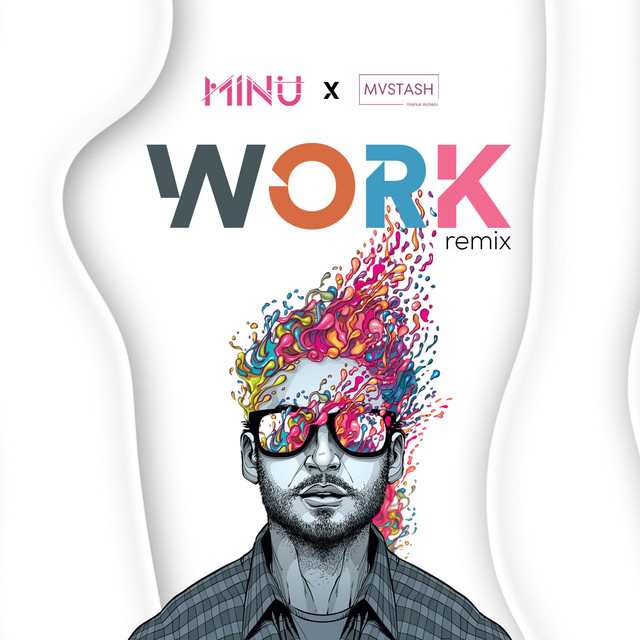 WORK - Remix