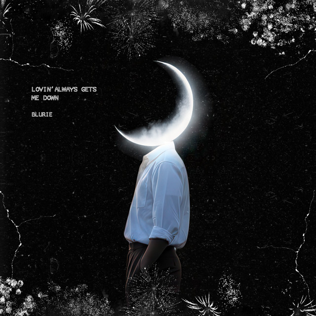 Lovin' always gets me down cover art