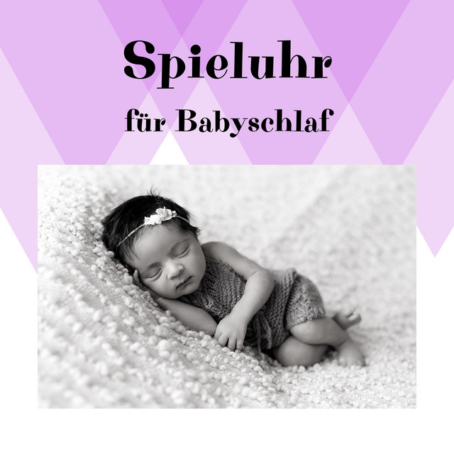 Spieluhr für Babyschlaf, Schlafenszeit für Kinder, Schlaflieder cover art