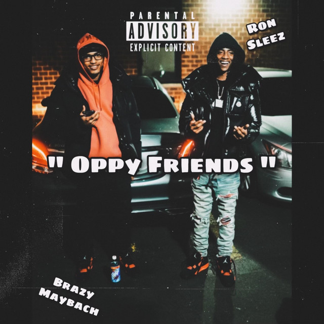 Oppy friends - Single by DreamTeamBallers | Spotify