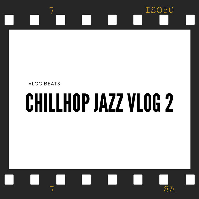 Chillhop Jazz Vlog 2 cover art