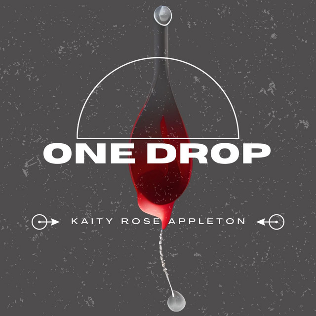One Drop - Single by Kaity Rose Appleton | Spotify
