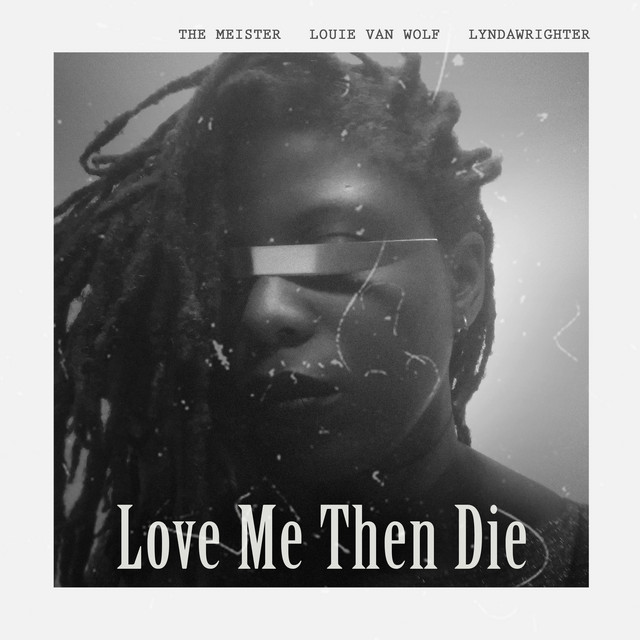 Love Me Then Die cover
