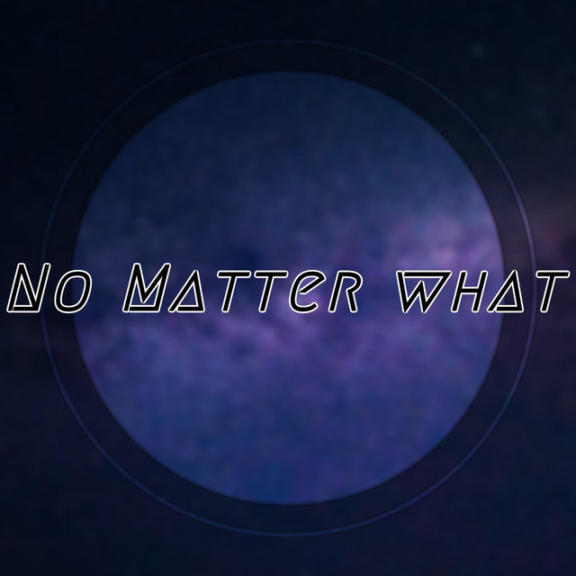 No Matter What - Single by Lcvmuzik | Spotify