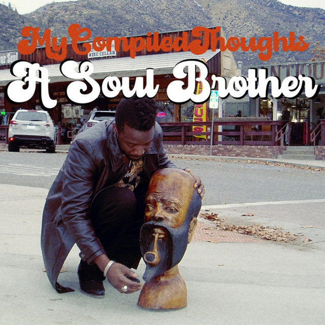 MyCompiledThoughts A Soul Brother cover art