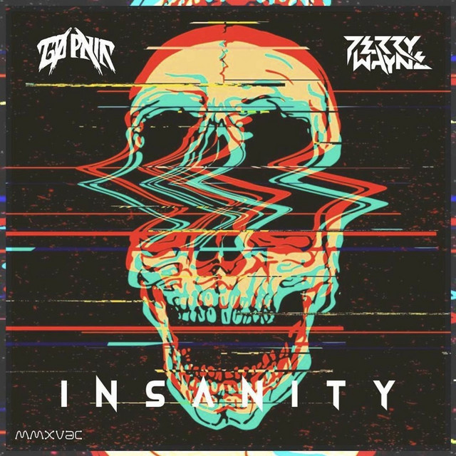 Insanity