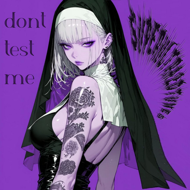 Обкладинка: Sapfir Dont Test Me - Ultra Slowed — superultra2dtunes