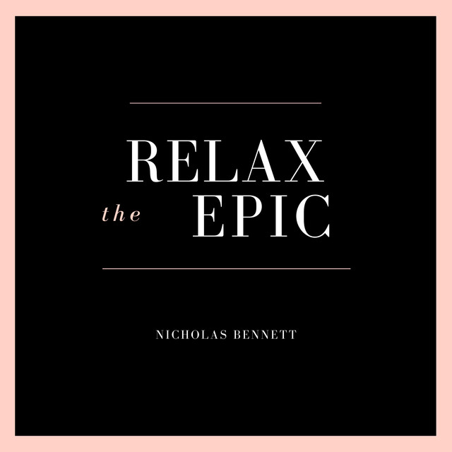 Relax the Epic cover art