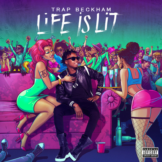 Life Is Lit cover art