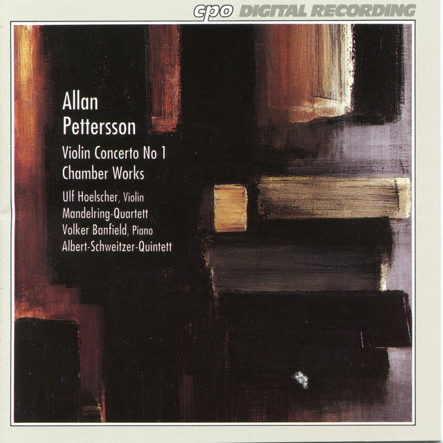 Pettersson: Violin Concerto No. 1 & Chamber Works cover art