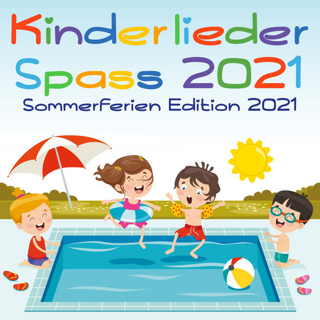 Kinderlieder Spass 2021 - Sommerferien Edition 2021 cover