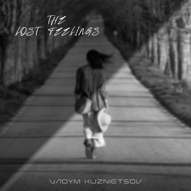 Обкладинка: The Lost Feelings — Vadym Kuznietsov