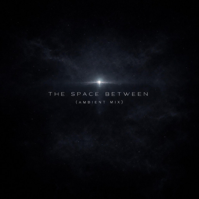 The Space Between (Ambient Mix)