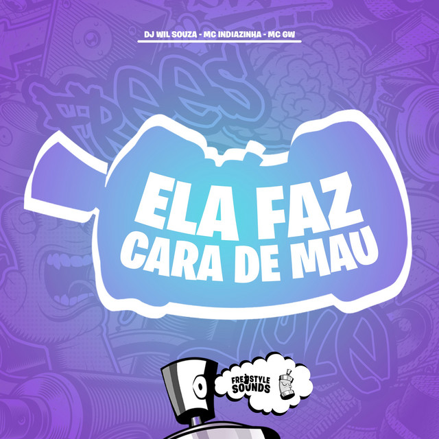 Ela Faz Cara De Mau