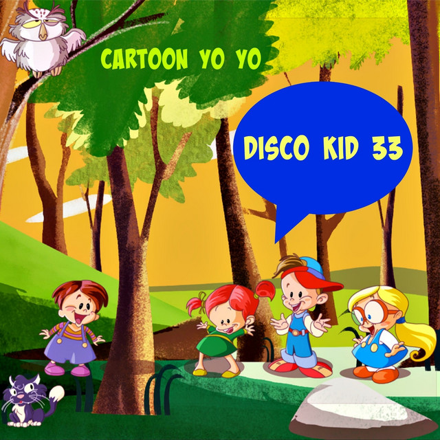 Disco Kid 33 (Cartoon Yo Yo) cover art