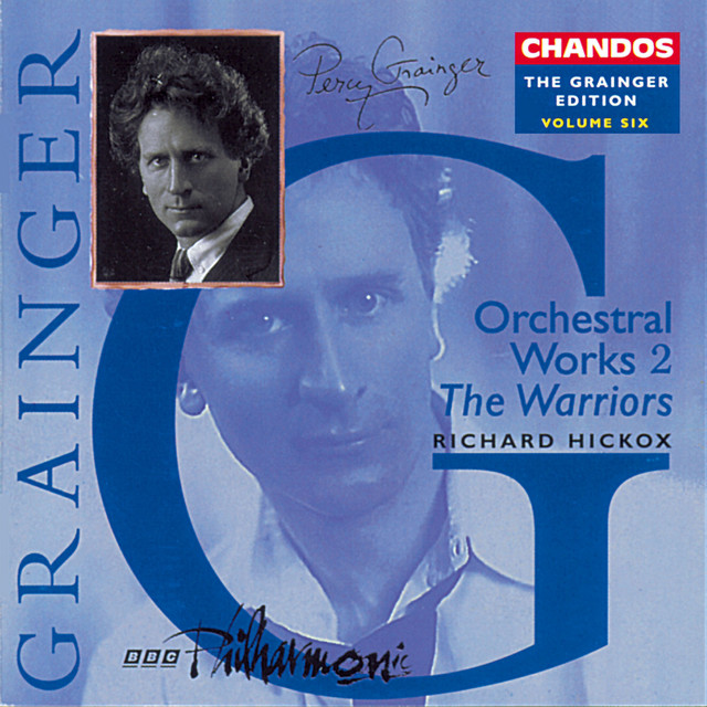 Grainger: Orchestral Works, Vol. 6, "The Warriors" cover art