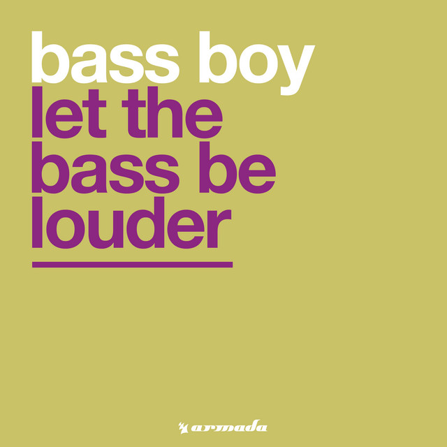 Let The Bass Be Louder cover art