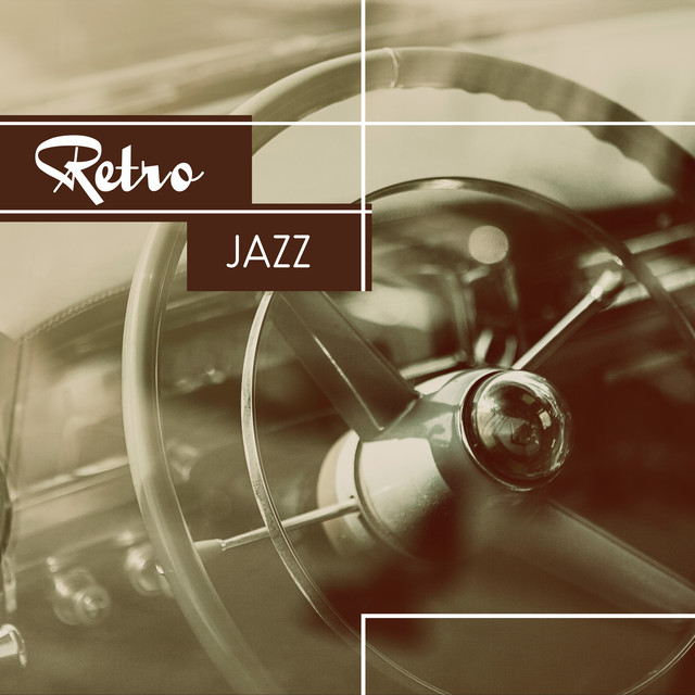 Retro Jazz – Night Music, Dark Jazz, Instrumental Jazz, Easy Listening ...