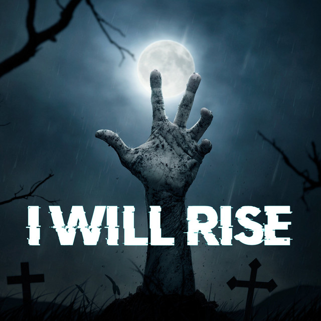 I Will Rise
