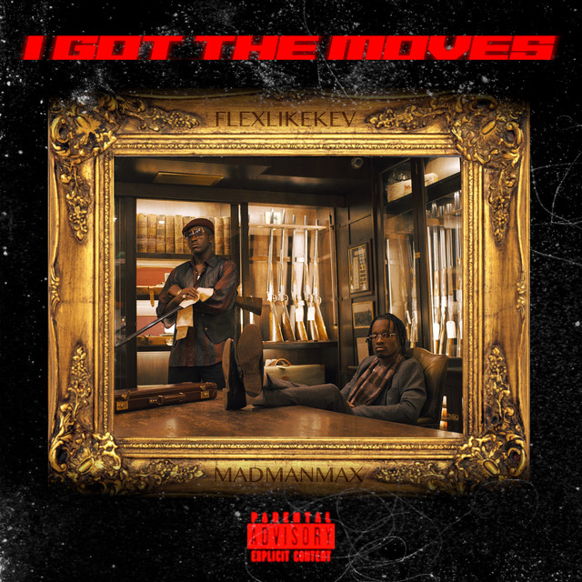 I GOT THE MOVES (feat. MADMANMAX)