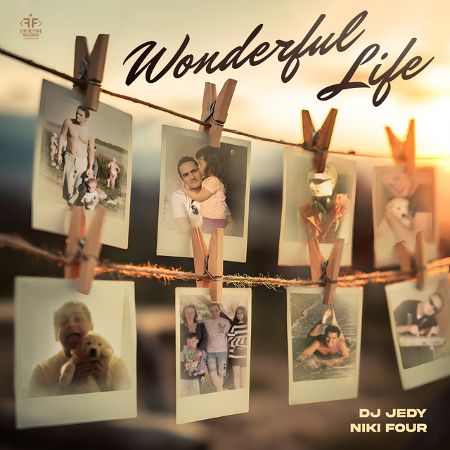Обкладинка: Wonderful Life — DJ JEDY