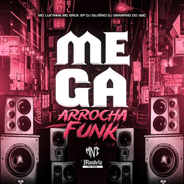 Mega Arrocha Funk