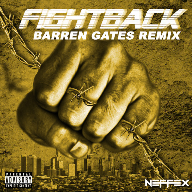 Fight Back - Barren Gates Remix