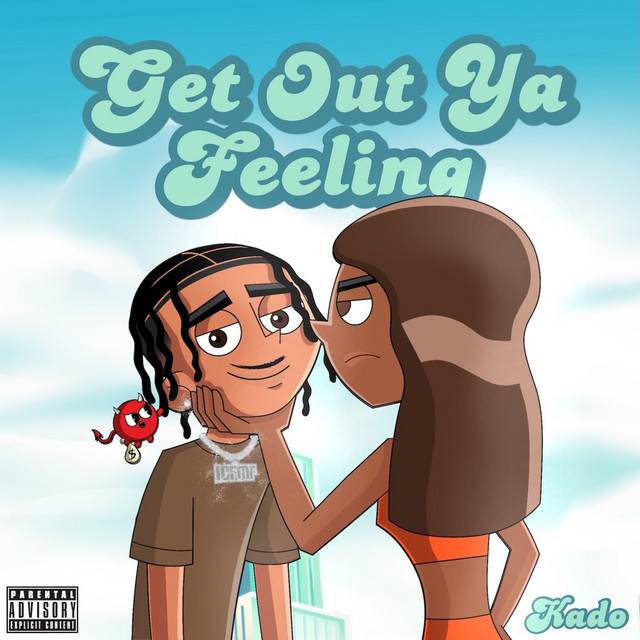Get Out Ya Feeling