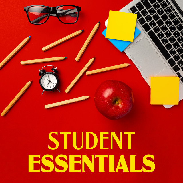 Student Essentials: Best Relaxing Music for Study, Concentration and Focus cover art