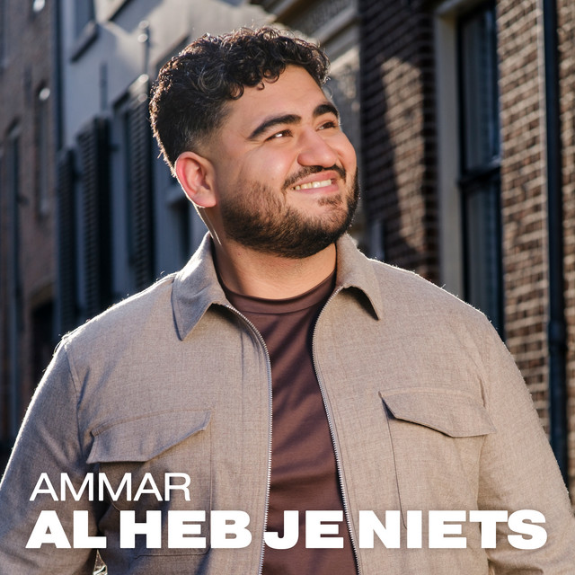 Al Heb Je Niets
