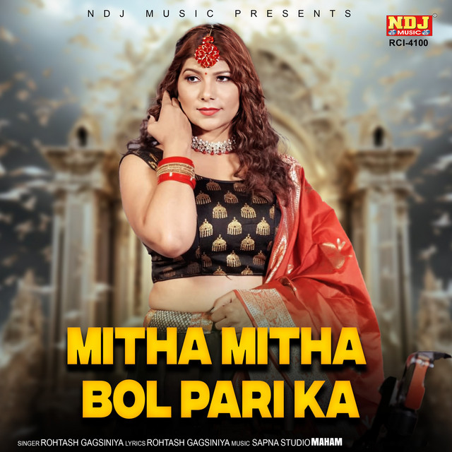 Mitha Mitha Bol Pari Ka