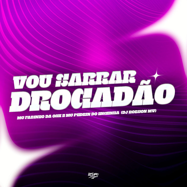 Vou Sarrar Drogadão