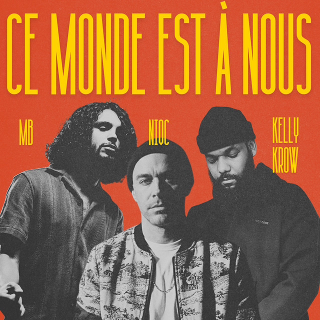 Ce monde est à nous
