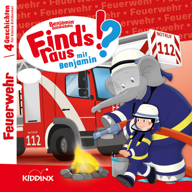 Cover: Find's raus mit Benjamin - Feuerwehr