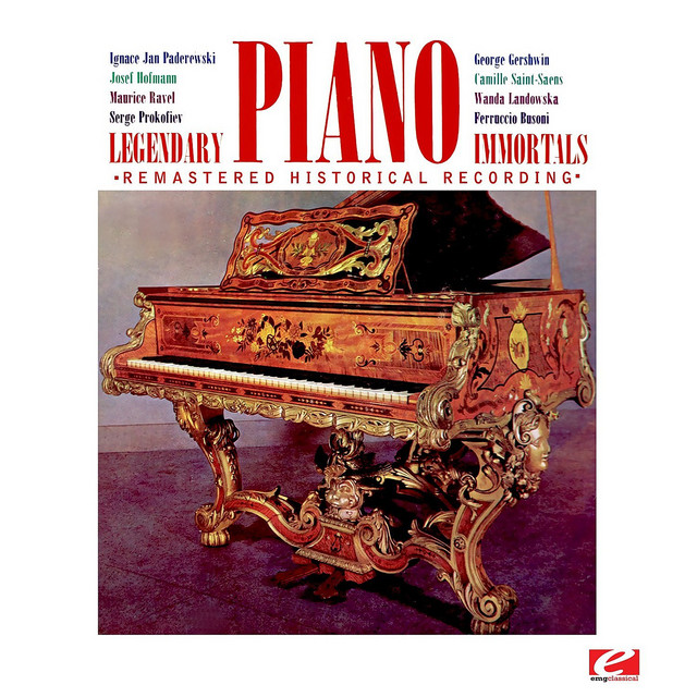 Legendary Piano Immortals (Remastered Historical Recording