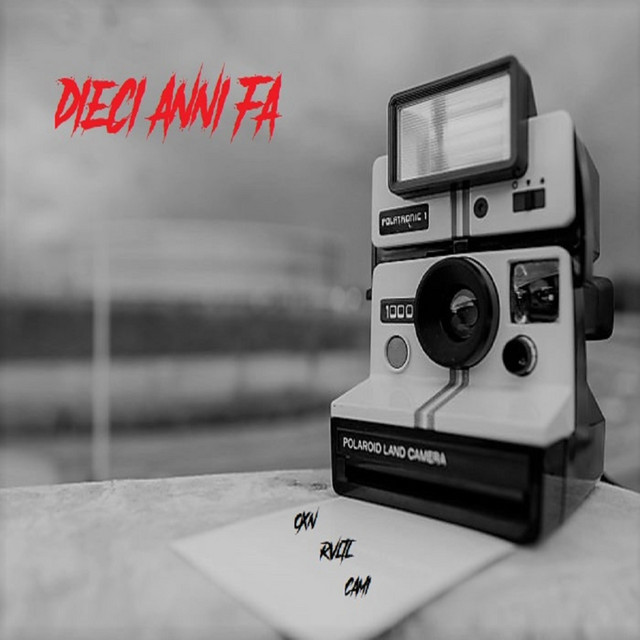 Dieci Anni Fa Single By Oxn Spotify