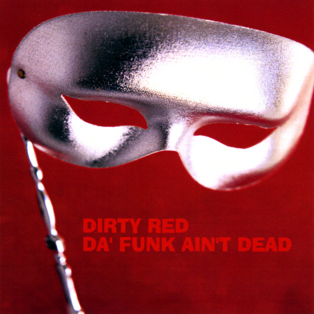 Da' Funk Ain't Dead cover art