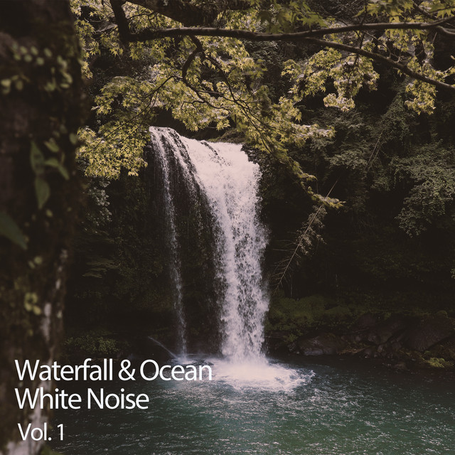 Waterfall & Ocean White Noise Vol. 1 cover art