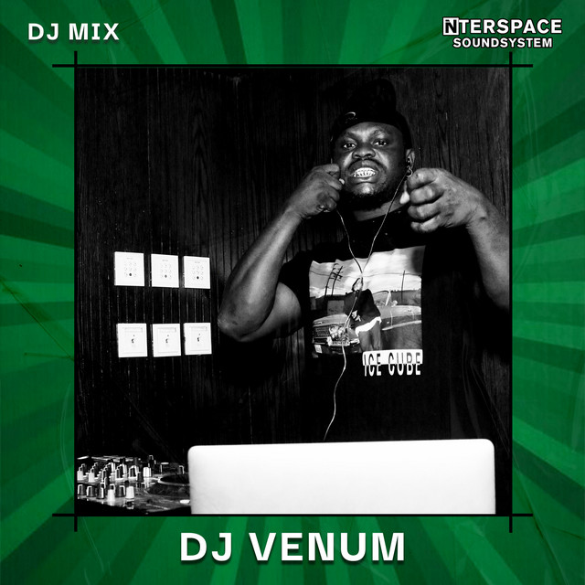 InterSpace Naija: DJ VENUM, Oct 23 (DJ Mix) cover art