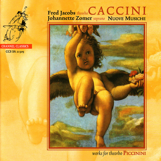 Caccini: Nuove Musiche & Piccinini: Works for Theorbo cover art