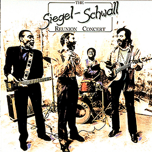 The Siegel-Schwall Reunion Concert (Live)