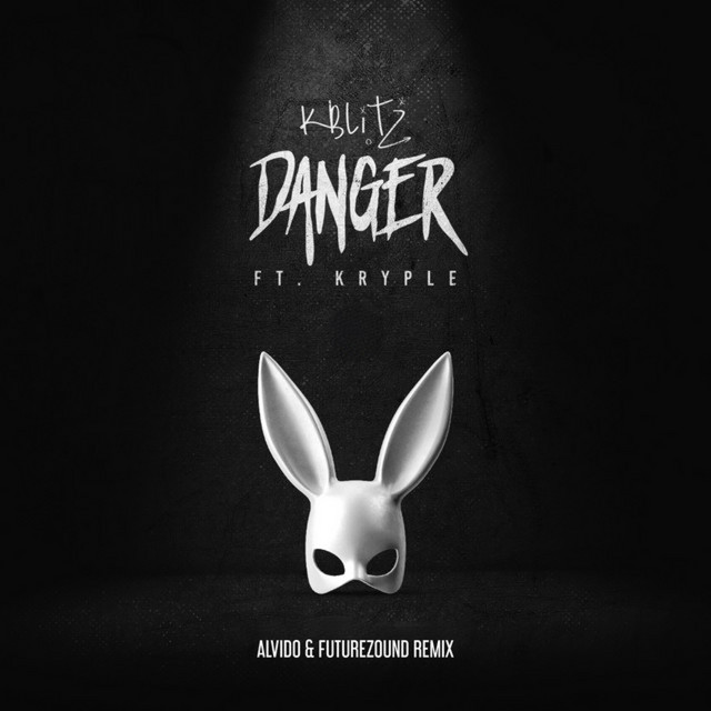 Danger - ALVIDO & Futurezound Remix