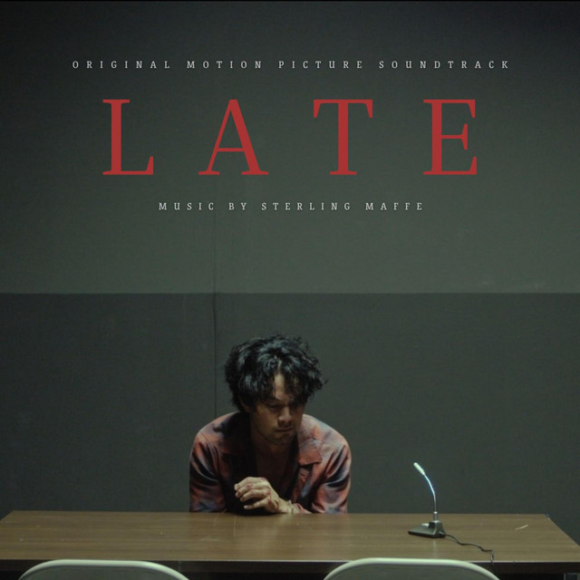 Late (Original Motion Picture Soundtrack) cover art