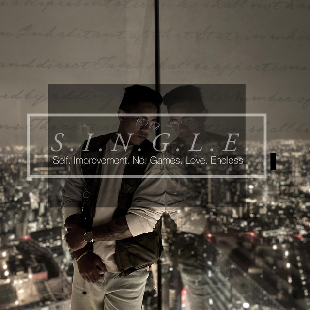 S.I.N.G.L.E (Self Improvement No Games Love Endless) cover art